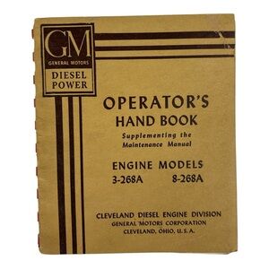 GM Diesel Power Operators Manual  Engine Models 3-268A 8-268A April 1944 Rare